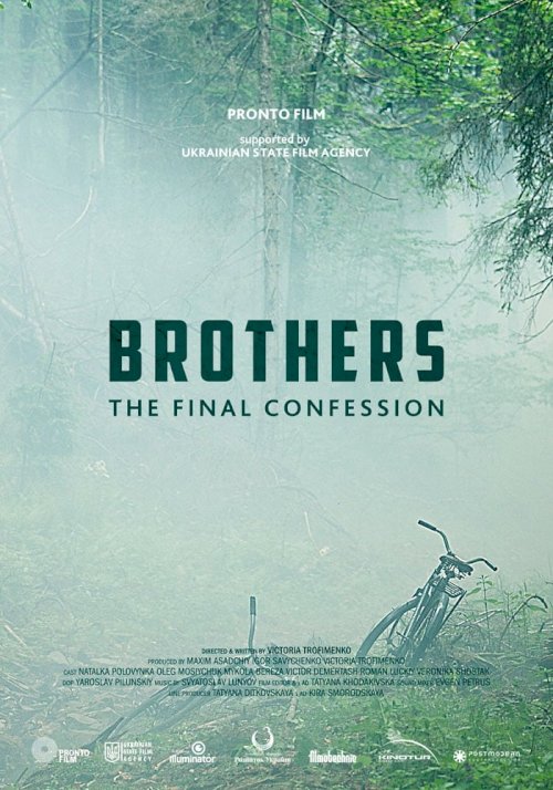 Brothers. The Final Confession Brothers. The Final Confession