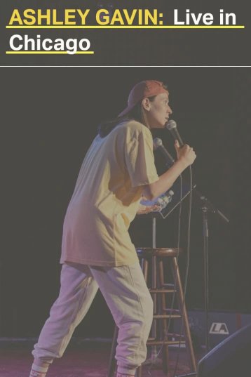 Ashley Gavin: Live in Chicago Ashley Gavin: Live in Chicago