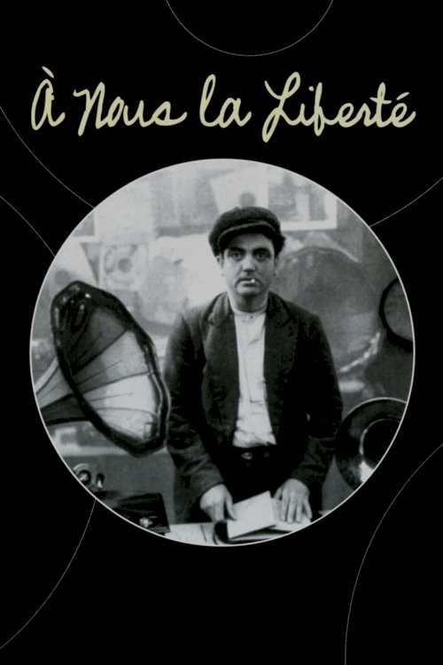 À Nous la Liberté À Nous la Liberté