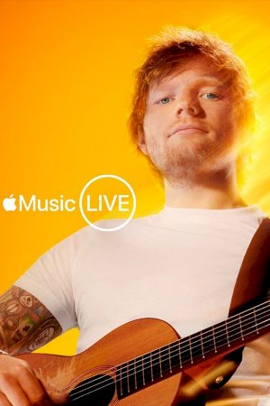 Apple Music Live: Ed Sheeran Apple Music Live: Ed Sheeran