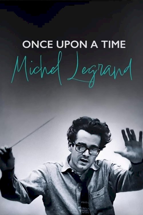 Once Upon a Time Michel Legrand Once Upon a Time Michel Legrand