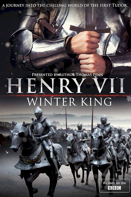 Henry VII: Winter King Henry VII: Winter King