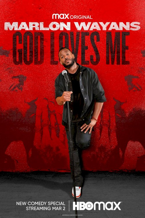 Marlon Wayans: God Loves Me