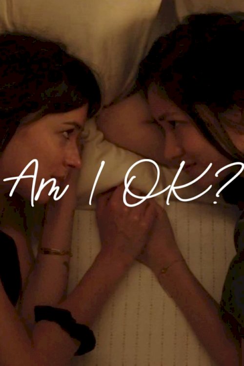 Am I OK? Am I OK?