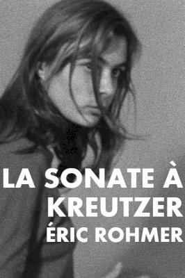 The Kreutzer Sonata The Kreutzer Sonata