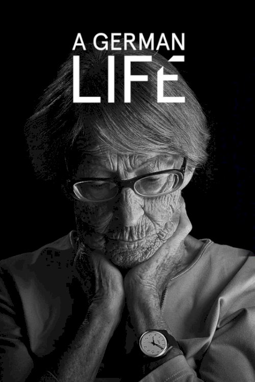 A German Life A German Life
