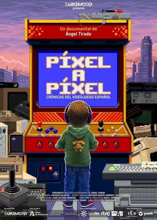 Píxel a Píxel: Crónicas del Videojuego Español Píxel a Píxel: Crónicas del Videojuego Español