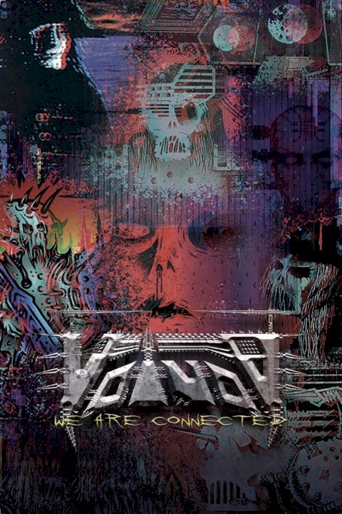 VOÏVOD: We Are Connected VOÏVOD: We Are Connected