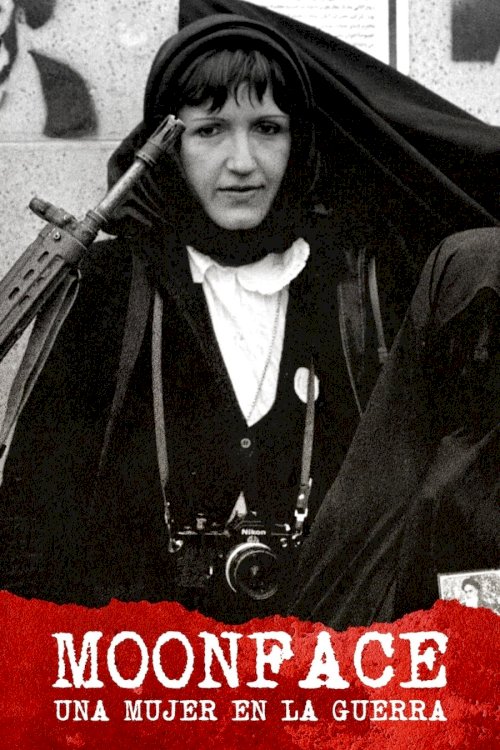 Moonface: A Woman in the War Moonface: A Woman in the War