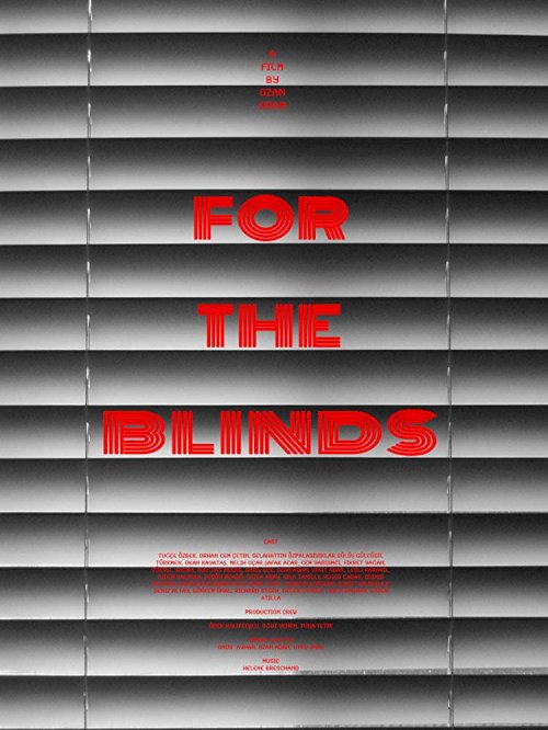 For the Blinds For the Blinds