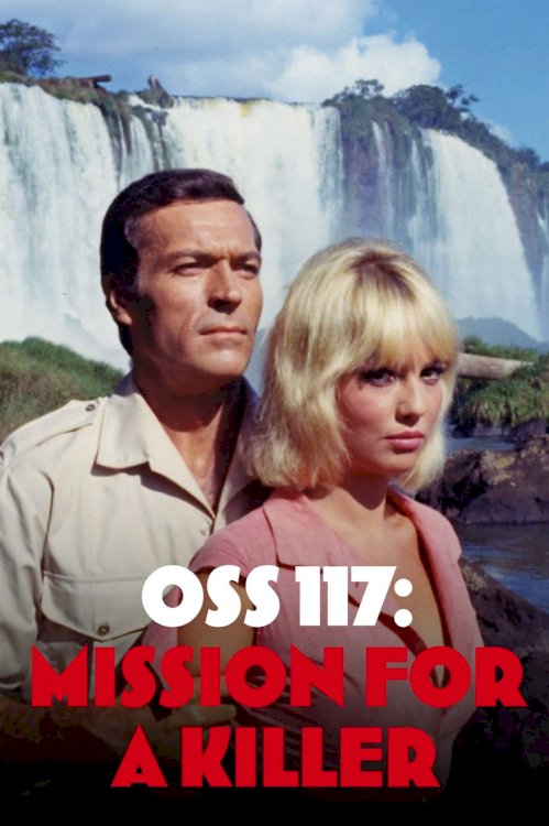 OSS 117: Mission for a Killer OSS 117: Mission for a Killer