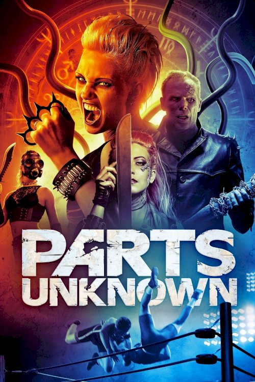 Parts Unknown Parts Unknown