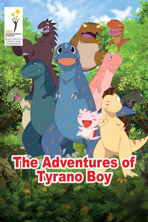 The Adventures of Tyrano Boy The Adventures of Tyrano Boy