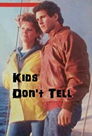 Kids Don't Tell Kids Don't Tell