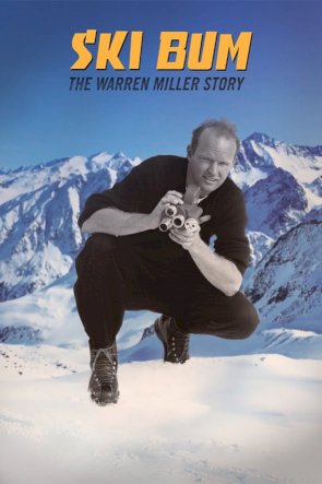 Ski Bum: The Warren Miller Story Ski Bum: The Warren Miller Story