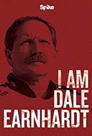 I Am Dale Earnhardt I Am Dale Earnhardt
