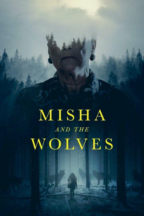 Misha and the Wolves Misha and the Wolves