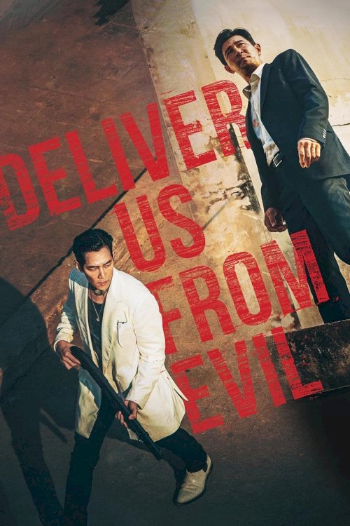 Deliver Us from Evil Deliver Us from Evil