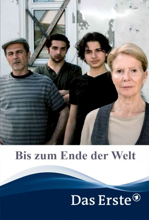 Bis zum Ende der Welt Bis zum Ende der Welt