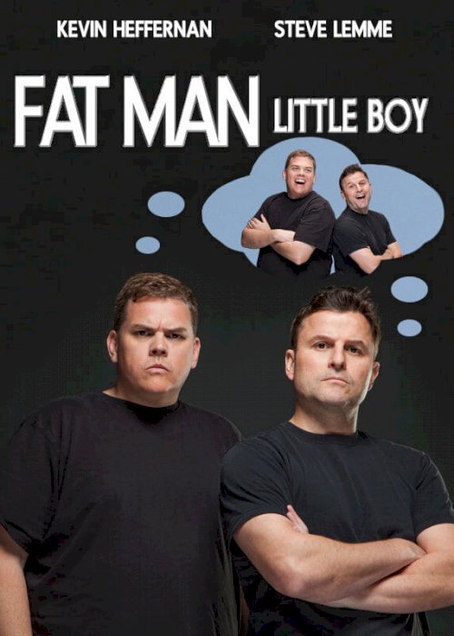 Fat Man Little Boy Fat Man Little Boy