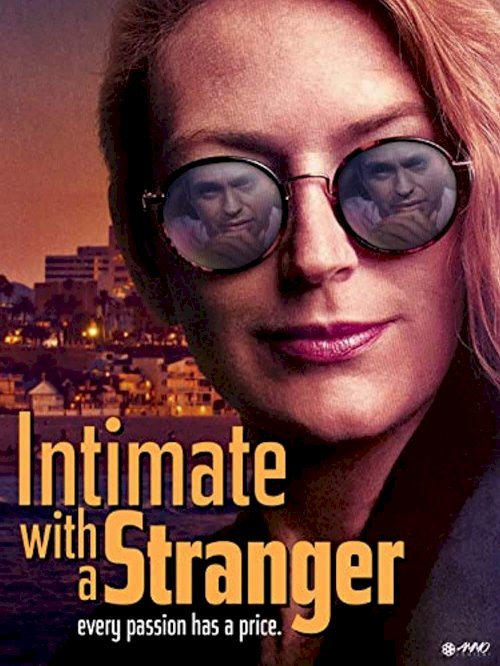 Intimate with a Stranger Intimate with a Stranger