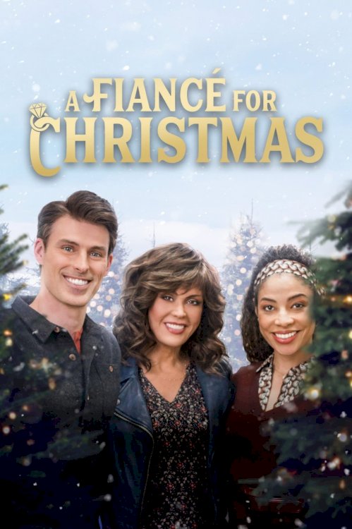 A Fiancé for Christmas A Fiancé for Christmas