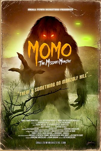 Momo: The Missouri Monster Momo: The Missouri Monster