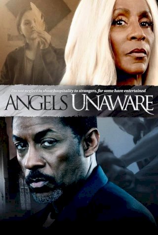 Angels Unaware Angels Unaware