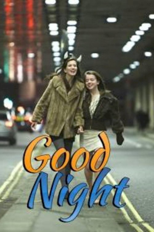 Good Night Good Night