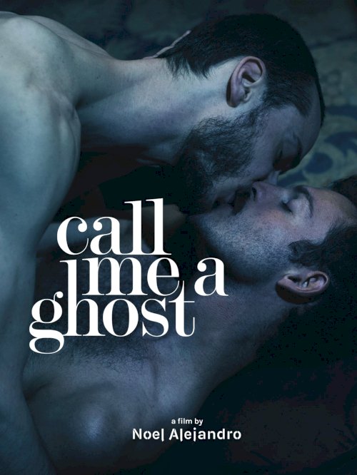 Call Me a Ghost Call Me a Ghost