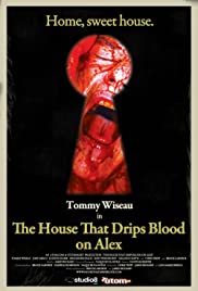 The House That Drips Blood on Alex The House That Drips Blood on Alex