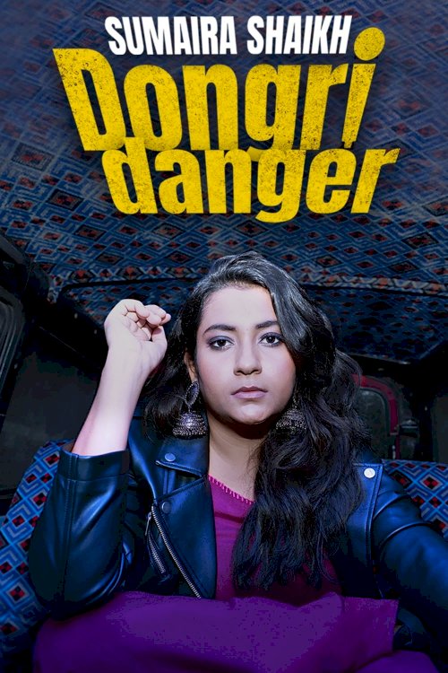 Sumaira Shaikh: Dongri Danger Sumaira Shaikh: Dongri Danger