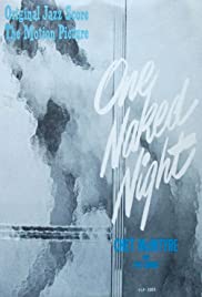 One Naked Night One Naked Night