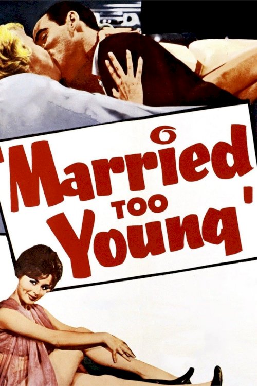 Married Too Young Married Too Young