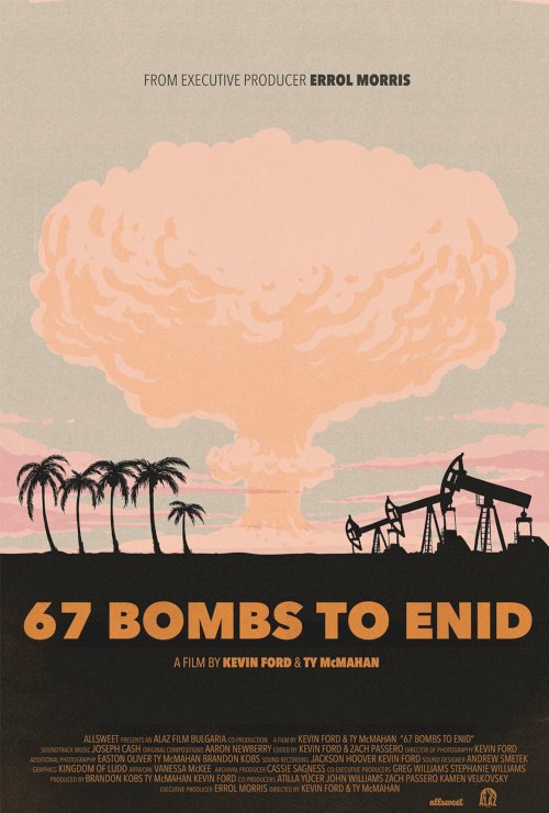 67 Bombs to Enid 67 Bombs to Enid