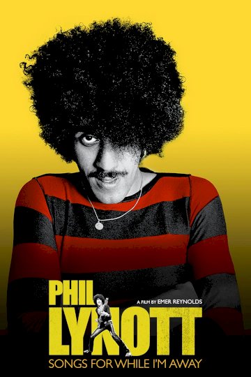 Phil Lynott: Songs for While I'm Away Phil Lynott: Songs for While I'm Away