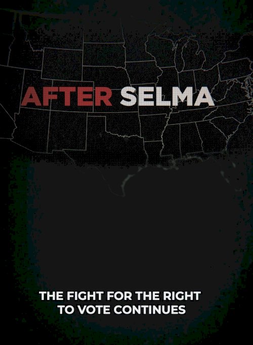 After Selma After Selma