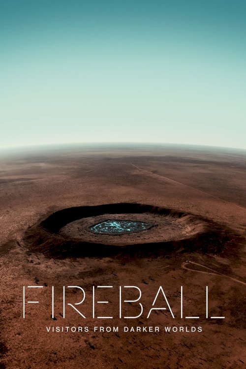 Fireball: Visitors from Darker Worlds Fireball: Visitors from Darker Worlds