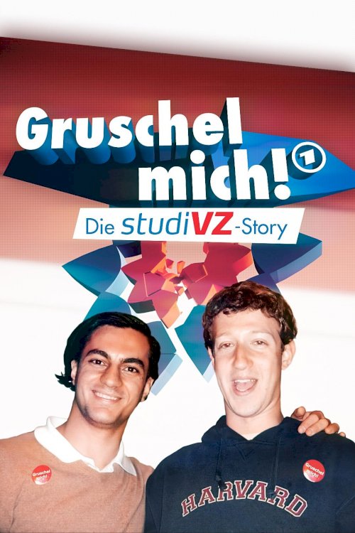 Gruschel mich! Die studiVZ-Story Gruschel mich! Die studiVZ-Story