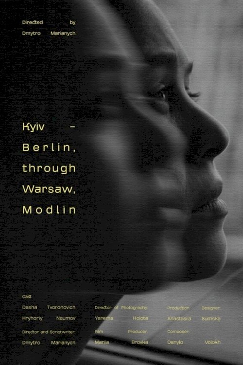 Kyiv - Berlin, Through Warsaw, Modlin Kyiv - Berlin, Through Warsaw, Modlin