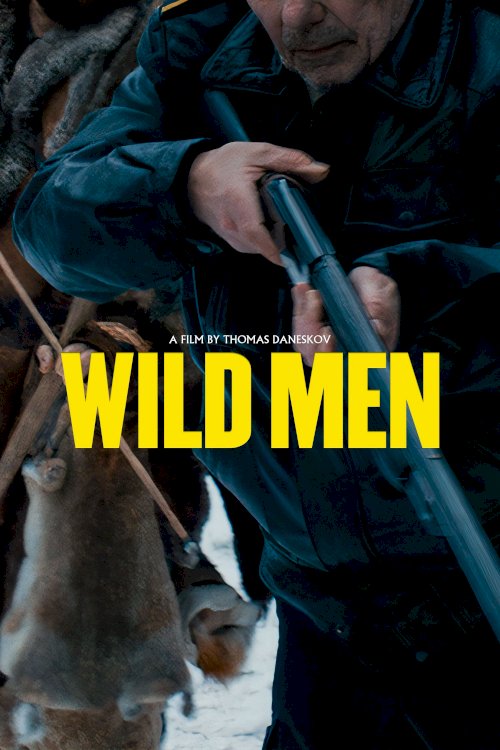 Wild Men Wild Men