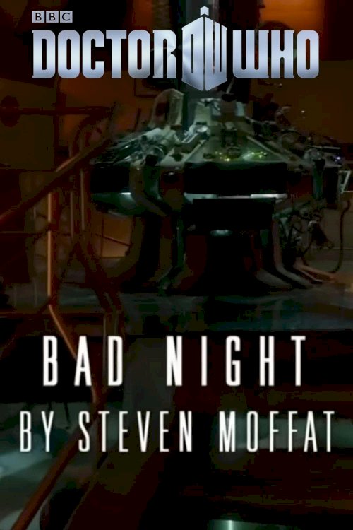 Doctor Who - Night and the Doctor: Bad Night Doctor Who - Night and the Doctor: Bad Night