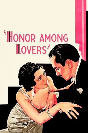 Honor Among Lovers Honor Among Lovers