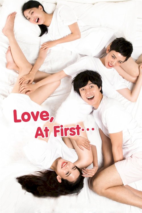 Love, At First Love, At First
