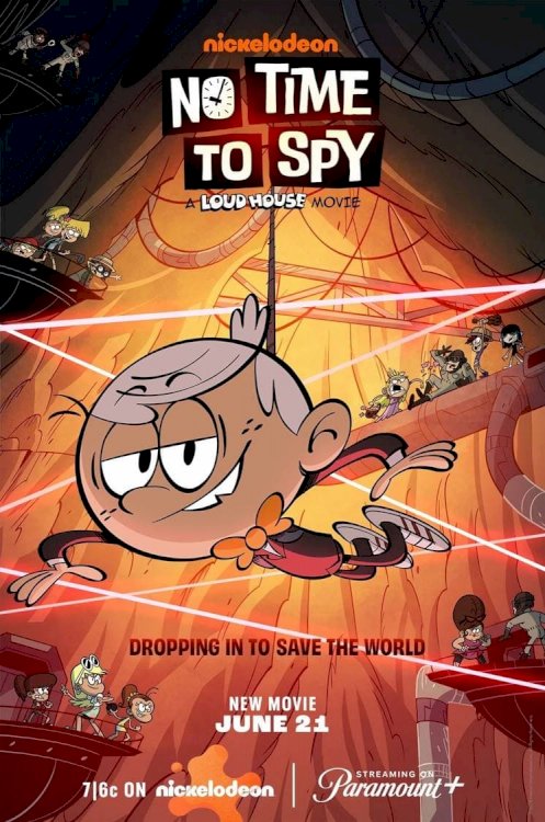 No Time to Spy: A Loud House Movie No Time to Spy: A Loud House Movie