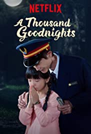 A Thousand Goodnights A Thousand Goodnights