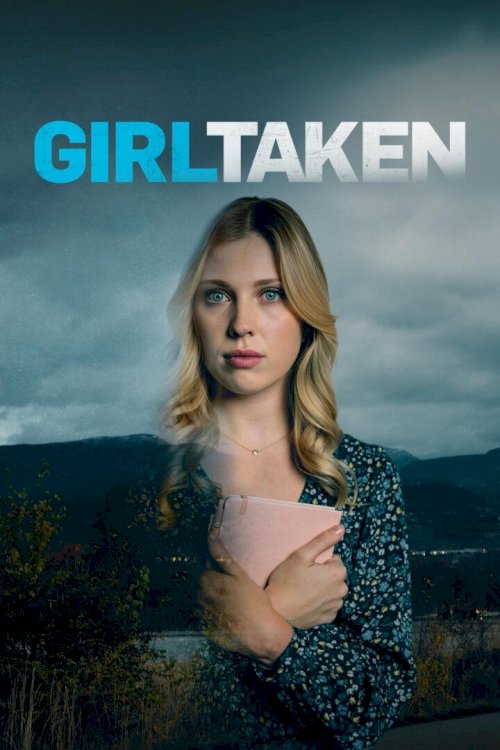 Girl Taken Girl Taken