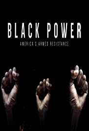 Black Power: America's Armed Resistance Black Power: America's Armed Resistance