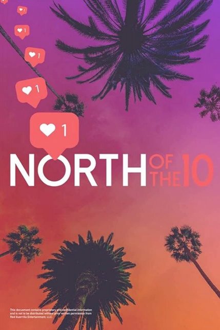 North of the 10 North of the 10