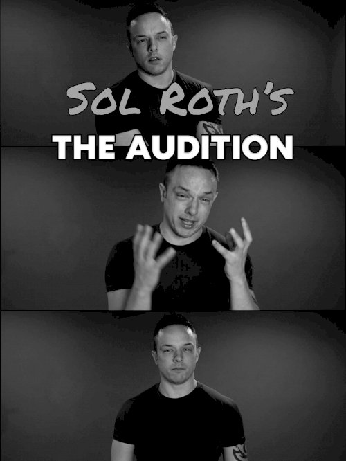 Sol Roth's the Audition Sol Roth's the Audition